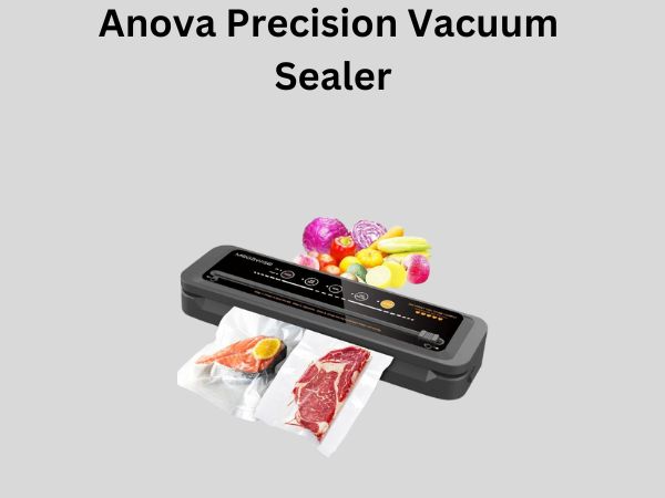 Anova Precision Vacuum Sealer 
